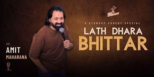 Lath Dhara Bhittar by Amit Mahrana