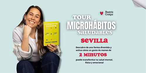 Tour Microh\u00e1bitos Saludables Sevilla
