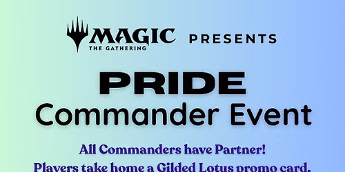 MTG Pride Commander Event