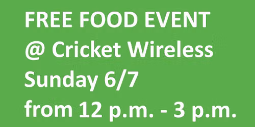 FREE FOOD @ Cricket Wireless