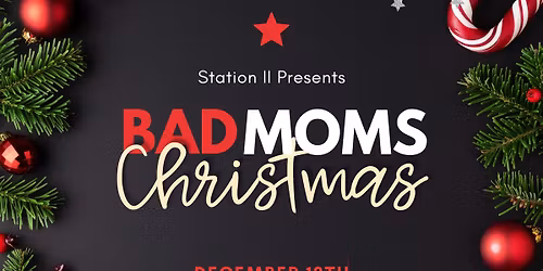 Bad Moms Christmas