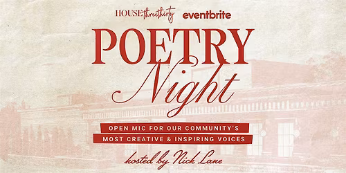 House Three Thirty's Poetry Night hosted by Nick Lane