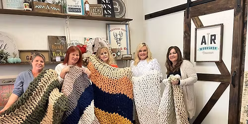 Chunky Knit Blanket Workshop