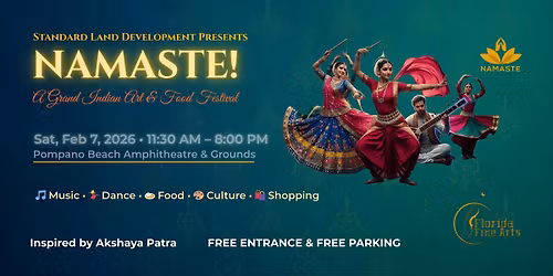 Namaste ! A Grand Indian Art & Food Festival