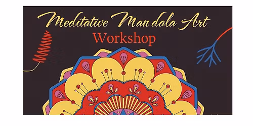 Meditative Mandala Art Workshop (for adults)