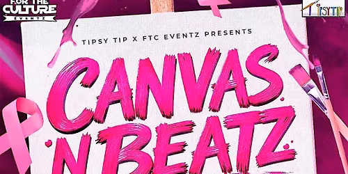 2nd Annual Canvas N Beatz: Paint For A Purpose