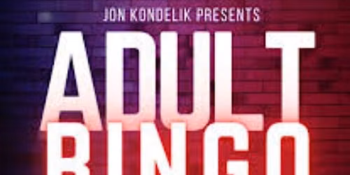 Adult Bingo & Naughty Games - Live Comedy