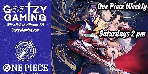 One Piece Card Game Weekly Tournament - Saturdays 2 pm - Gootzy Gaming Altoona, PA