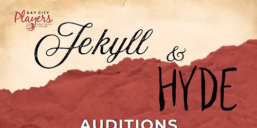 Jekyll & Hyde - AUDITIONS