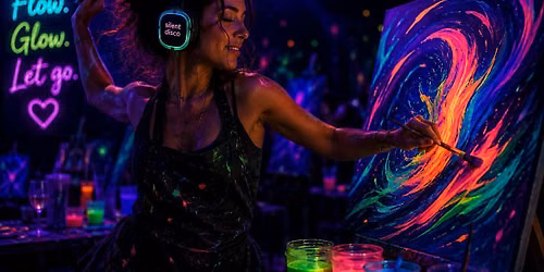 SILENT DISCO NEON GLOW PAINT EXPERIENCE