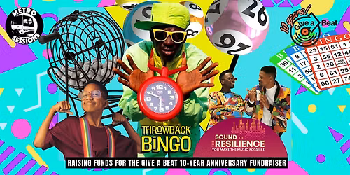 Throwback Bingo! Fundraiser for Give a Beat