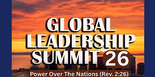 Global Leadership Summit 2026