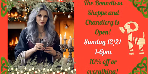 The Boundless Shoppe and Chandlery is OPEN!