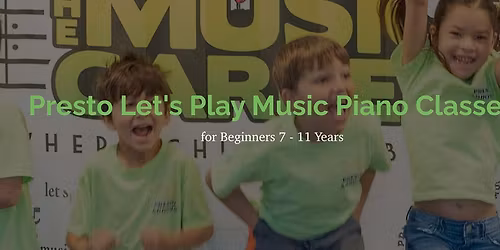 Presto Let's Play Music Piano Classes