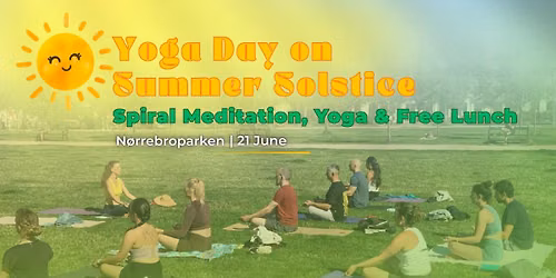 Yoga Day & Summer Solstice - Hatha Yoga, Spiral Meditation & Vegan Lunch