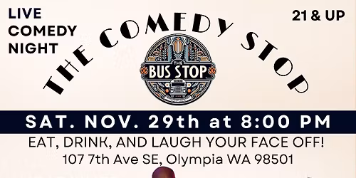 Live- Stand up! Comedy at the Bus Stop, Olympia