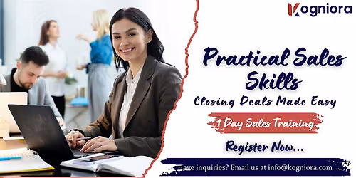 Practical Sales Skills Bootcamp -  Closing Deals Made Easy! in Conroe,  TX