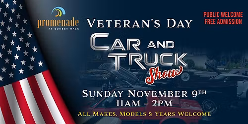 The Promenade at Sunset Walk Veterans Day Car & Truck Show and Celebration