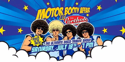 Disco on the Deck \u2013 Motor Booty Affair at Porthole