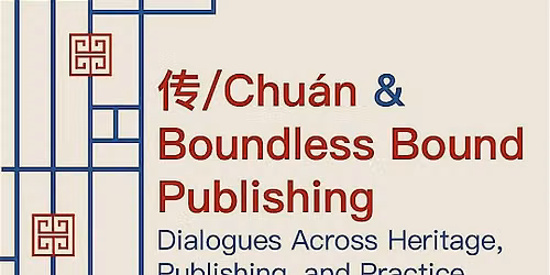 \u4f20\/Chu\u00e1n &  Boundless Bound Publishing