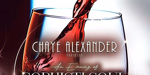 An Evening of Sophisti-Soul Grooves: Wine. Sound. Soul.