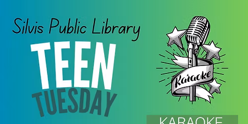 Teen Tuesday: Karaoke Night