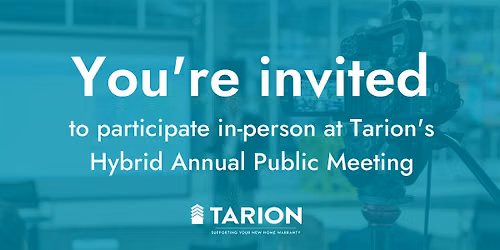 Tarion 2026 Annual Public Meeting - In-Person Attendance