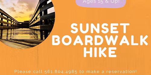Sunset Boardwalk Hike