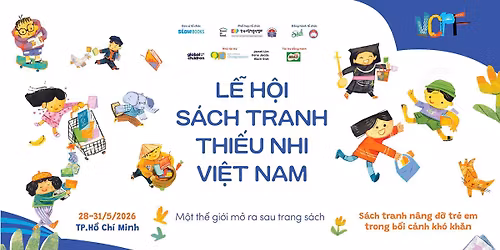 L\u1ec5 h\u1ed9i S\u00e1ch tranh Thi\u1ebfu nhi Vi\u1ec7t Nam 2026 | Vietnam Children\u2019s Picturebook Festival 2026