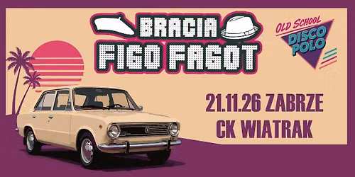 BRACIA FIGO FAGOT | Trasa pt. Oldschool Disco Polo