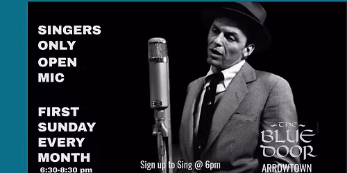Singers Only Open Mic - First Sunday of Every Month
