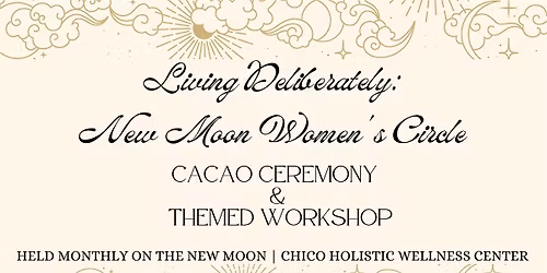 Living Deliberately: New Moon Women's Circle