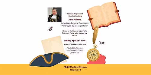 John Adams at the Onderdonk House