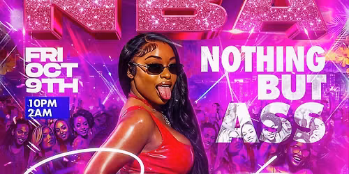 NBA NOTHING BUT ASS PARTY