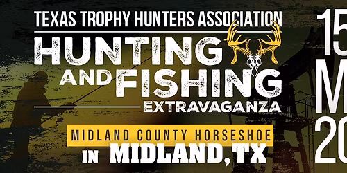 Hunting & Fishing Extravaganza 