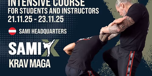 SAMI-X KRAV MAGA ! INTENSIVE SEMINAR!