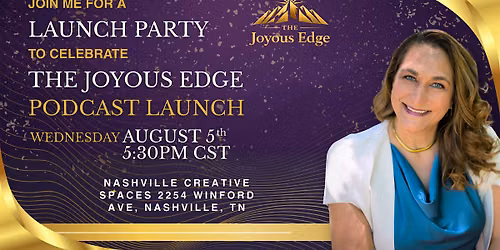 The Joyous Edge Launch Party (Nashville)
