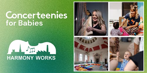 Concerteenies for Babies at Harmony Works