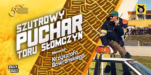 Szutrowy Puchar Toru S\u0142omczyn - Memoria\u0142 Krzysztofa Gawro\u0144skiego - 4 runda