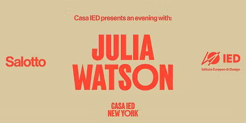 Casa IED presents Julia Watson