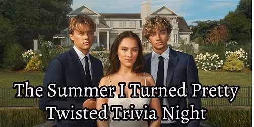 The Summer I Turned Pretty Twisted Trivia