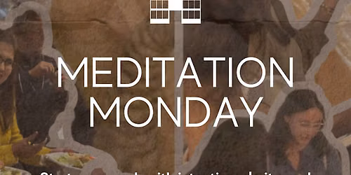 Monthly Meditation Monday