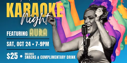 Karaoke Night featuring AURA | Saturday Night Fun at Higher Grounds
