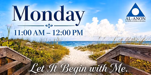 S.O.S. Al-Anon Open Meeting \u2014 Mondays at 11 AM
