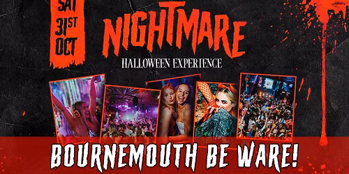 Nightmare Halloween Experience Bournemouth \ud83d\udc7b\ud83d\ude08