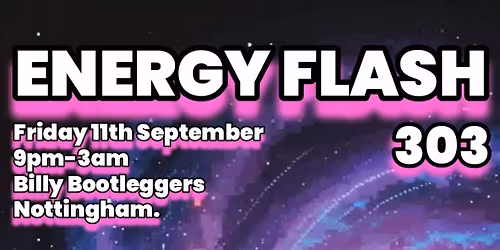 Energy Flash 303