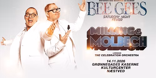 Milling & Molbech - Bee Gees & Saturday Night Fever