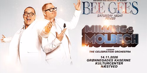 Milling & Molbech - Bee Gees & Saturday Night Fever