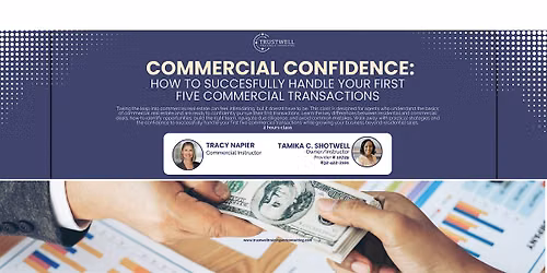 Commercial Confidence: How to Successfully Handle Your 1st 5 Transactions