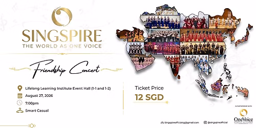 SINGSPIRE 2026 : Friendship Concert
